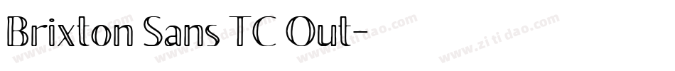 Brixton Sans TC Out字体转换